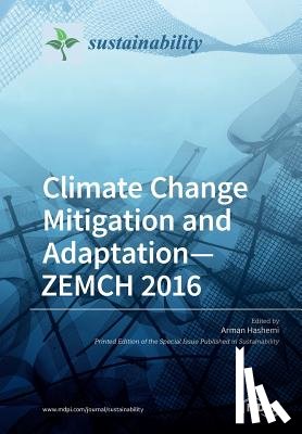 Hashemi, Arman - Climate Change Mitigation and Adaptation-ZEMCH 2016
