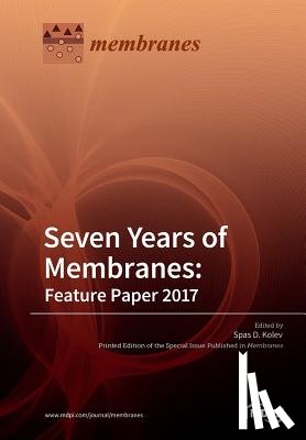 Spas, Kolev D. - Seven Years of Membranes