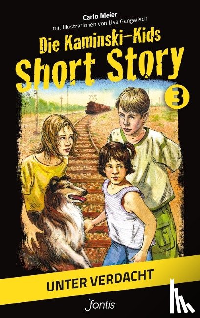 Meier, Carlo - Die Kaminski-Kids: Short Story 3. Unter Verdacht