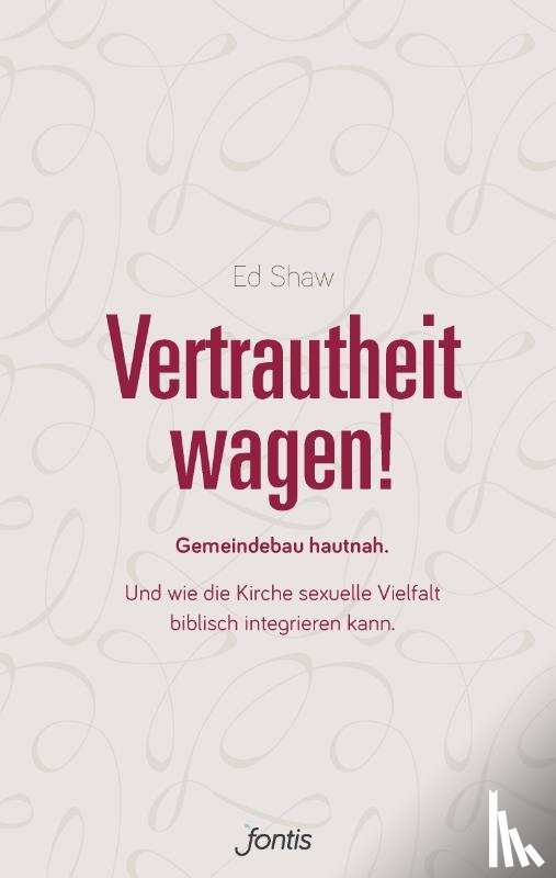 Shaw, Ed - Vertrautheit wagen!