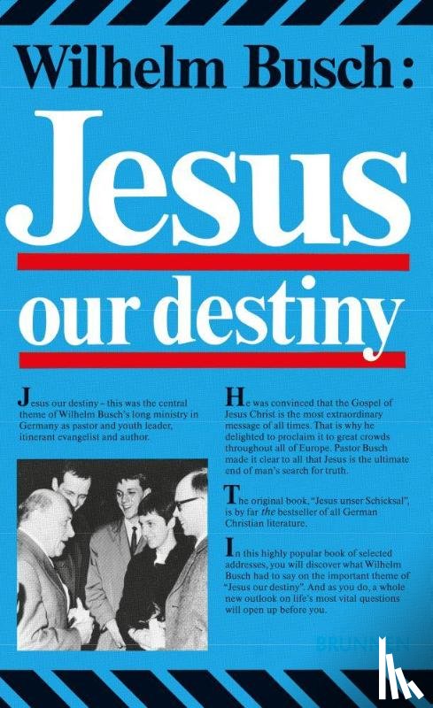 Busch, Wilhelm - Jesus, Our Destiny