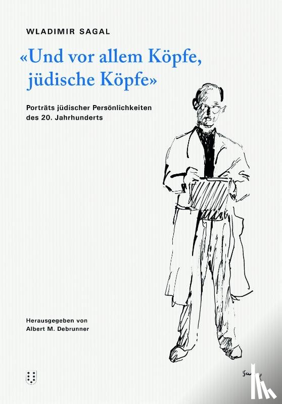  - 'Und vor allem Köpfe, jüdische Köpfe'