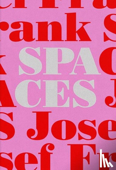 Bergquist, Mikael, Michelsen, Olof - Josef Frank-Spaces