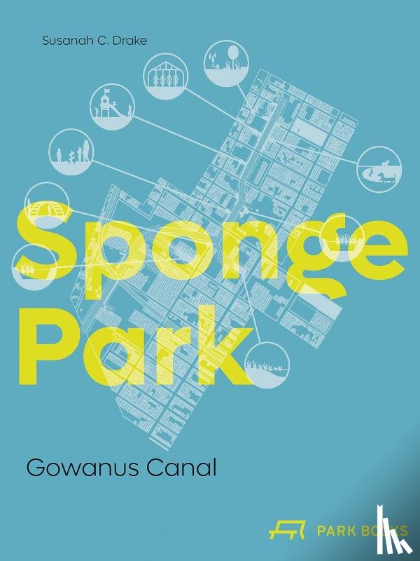 Drake, Susannah - Sponge Park