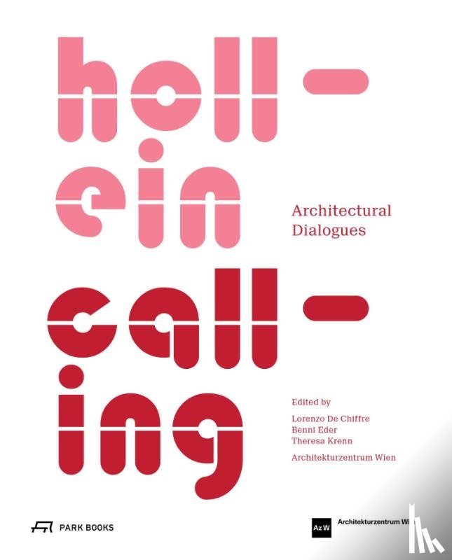  - Hollein Calling