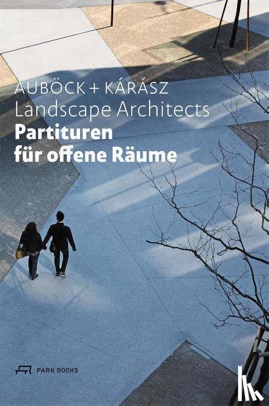 Auböck, Maria, Kárász, János - Partituren für offene Räume