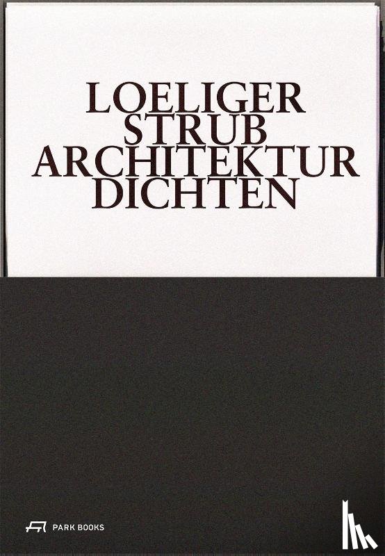  - Loeliger Strub - Architektur Dichten