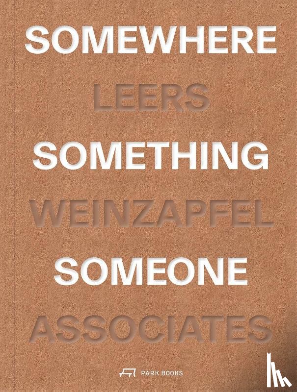 Leers, Andrea - Somewhere, Something, Someone