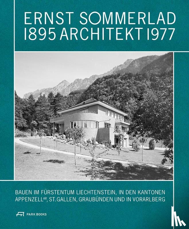  - Ernst Sommerlad: Architekt 1895-1977