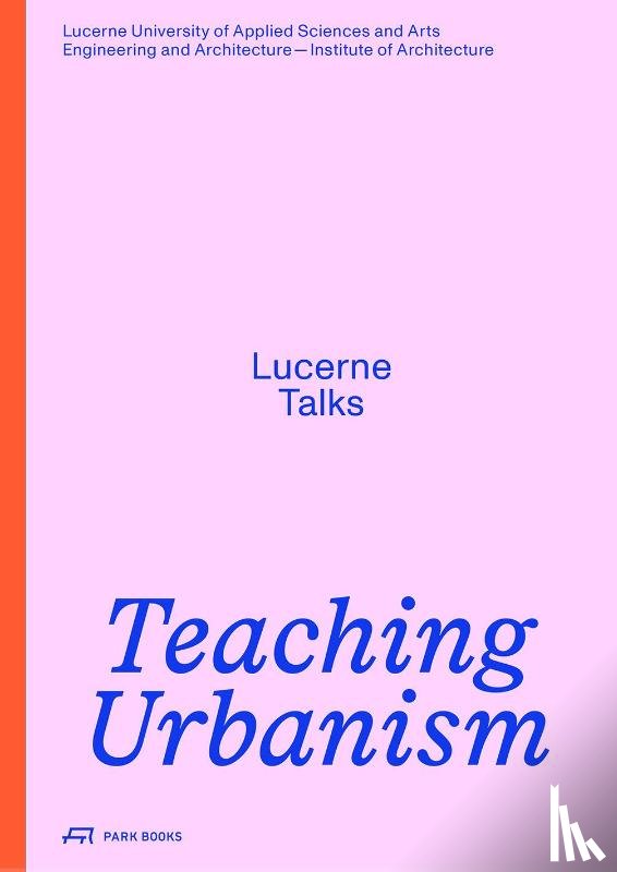  - Teaching Urbanism
