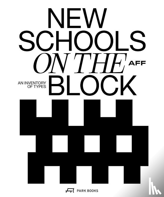  - New Schools on the Block