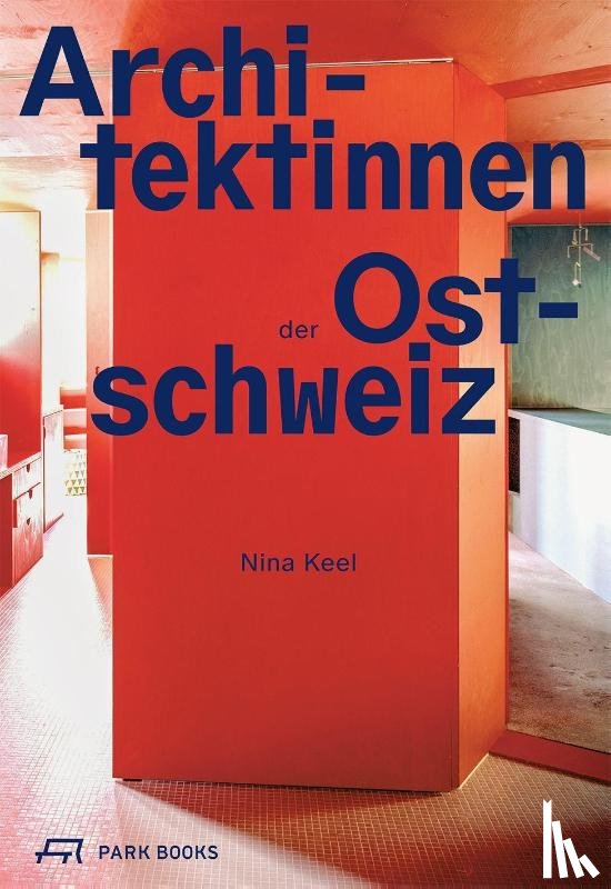 Keel, Nina - Architektinnen der Ostschweiz