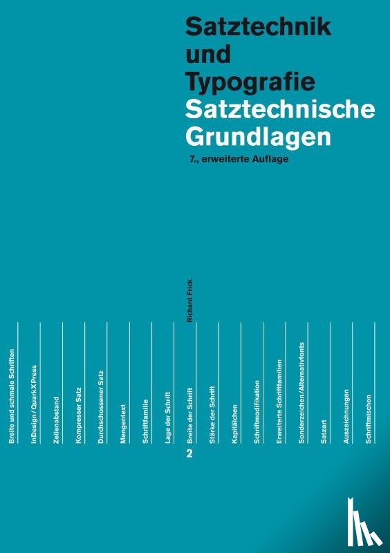 Frick, Richard - Satztechnische Grundlagen