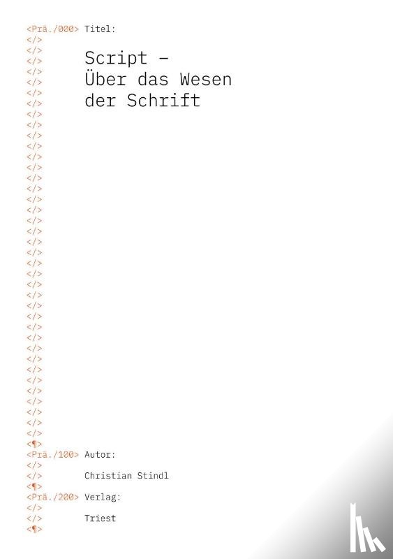 Stindl, Christian - Script - Über das Wesen der Schrift