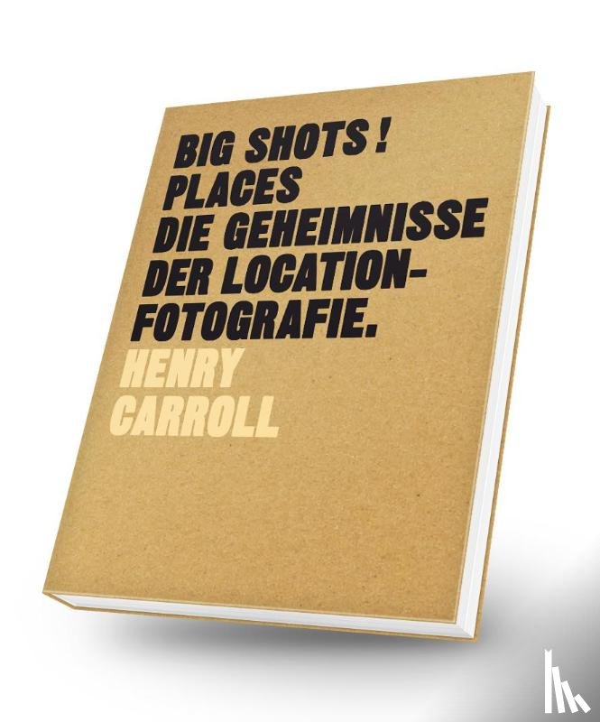 Carroll, Henry - BIG SHOTS! Places