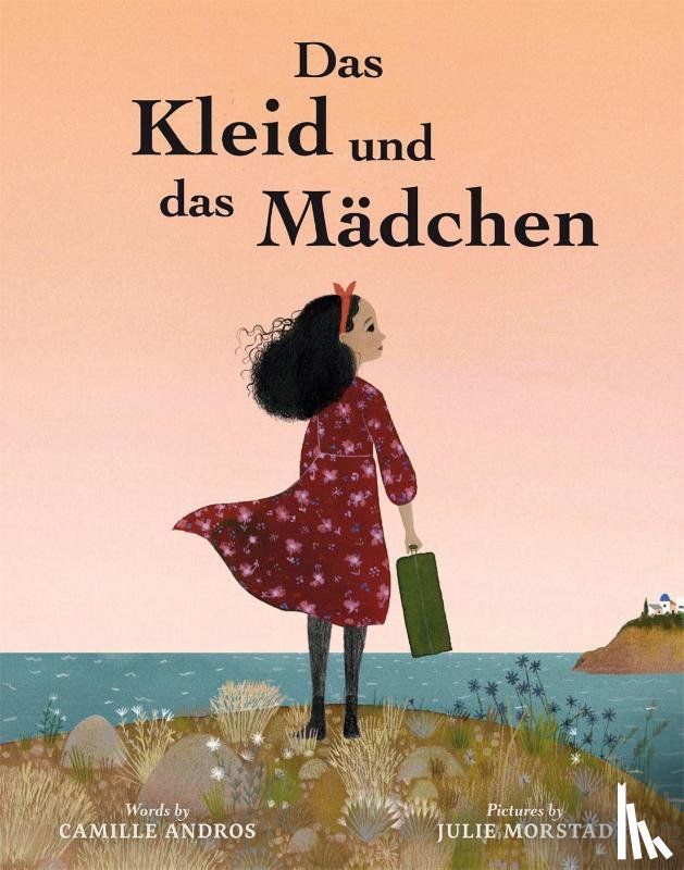Andros, Camille - Das Kleid und das Mädchen