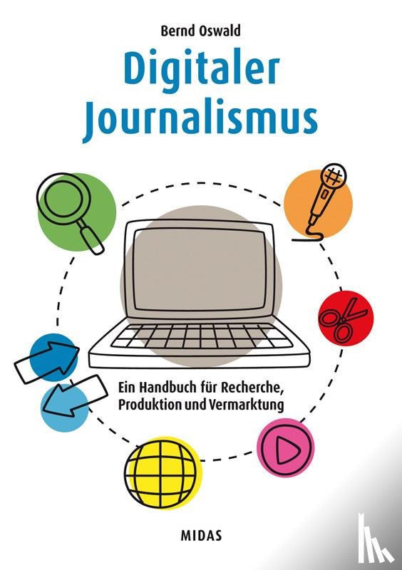 Oswald, Bernd - Digitaler Journalismus