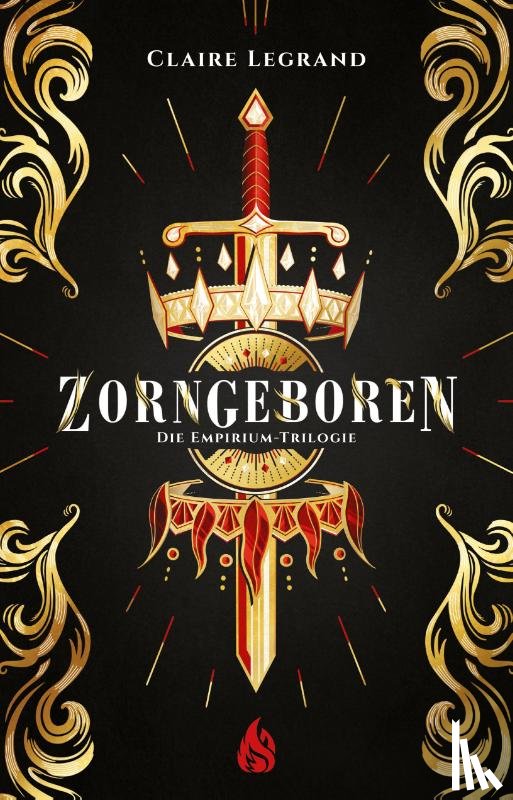 Legrand, Claire - Zorngeboren - Empirium-Trilogie (Bd. 1)