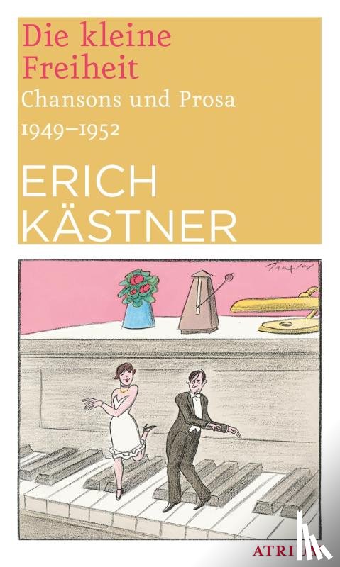 Kästner, Erich - Die kleine Freiheit