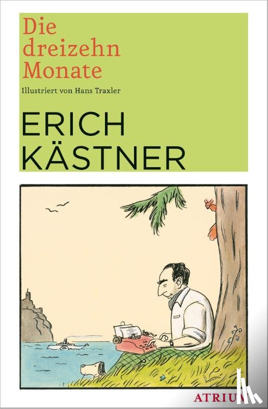 Kästner, Erich - Die dreizehn Monate