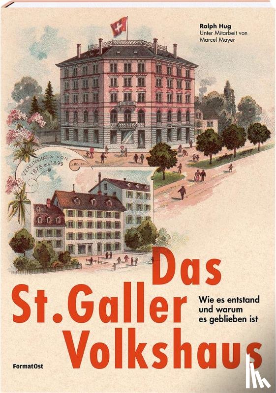 Hug, Ralph - Das St. Galler Volkshaus