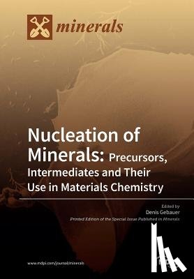 Gebauer, Denis - Nucleation of Minerals