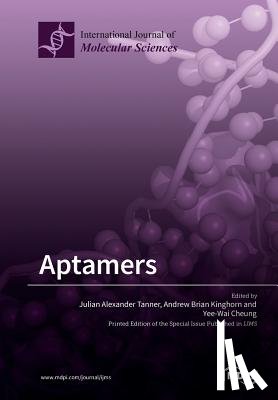 Tanner, Julian Alexander - Aptamers