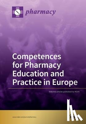 Atkinson, Jeffrey - Competences for Pharmacy Education and Practice in Europe
