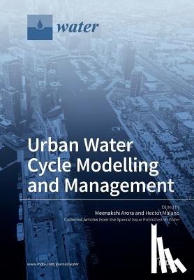 Arora, Meenakshi - Urban Water Cycle Modelling and Management