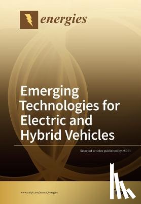 K. T. CHAU - Emerging Technologies for Electric and Hybrid Vehicles