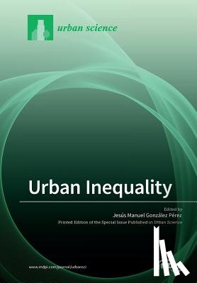 JES GONZ LEZ-P REZ - Urban Inequality