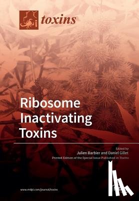 Barbier, Julien - Ribosome Inactivating Toxins