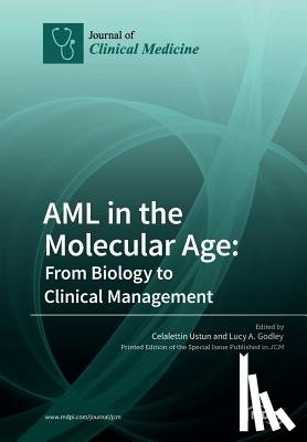 CELALETTIN USTUN - AML in the Molecular Age