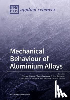 RICARDO BRANCO - Mechanical Behaviour of Aluminium Alloys