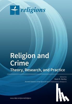 Kerley, Kent R. - Religion and Crime