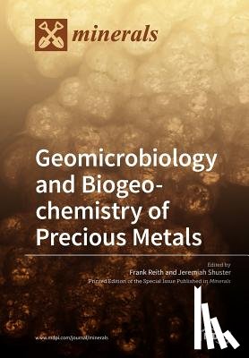 FRANK REITH - Geomicrobiology and Biogeochemistry of Precious Metals