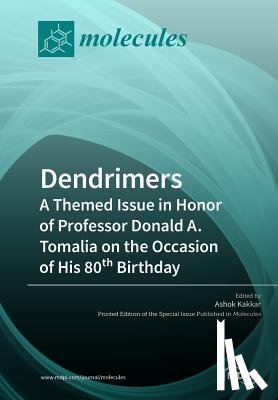 ASHOK KAKKAR - Dendrimers