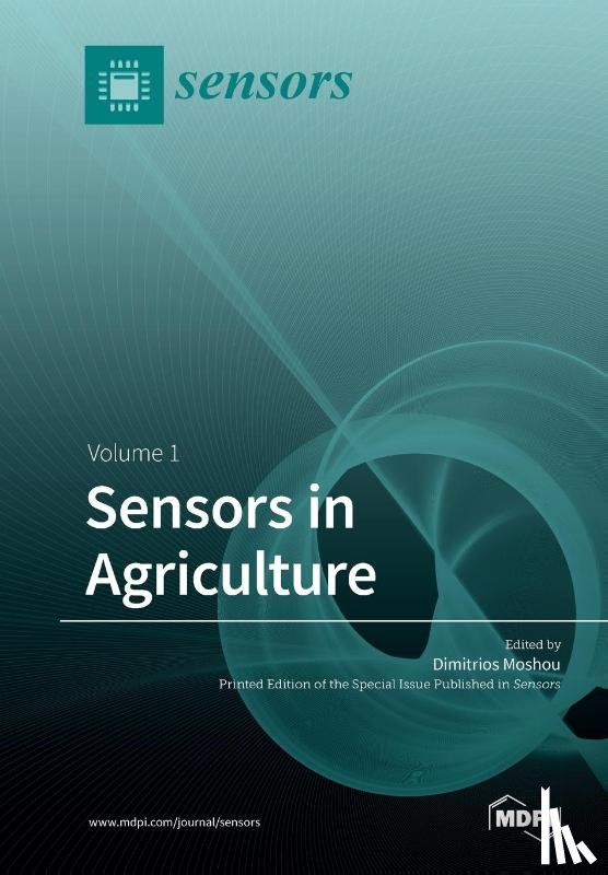 Moshou, Dimitrios - Sensors in Agriculture