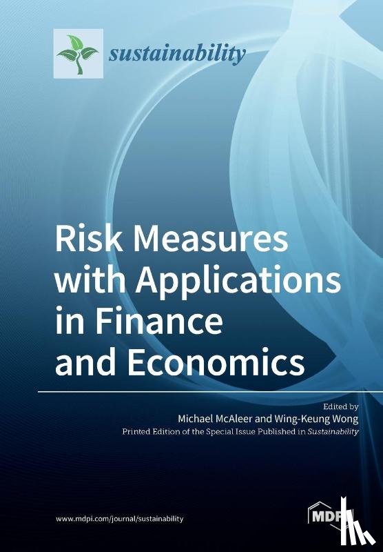 McAleer, Michael - Risk Measures with Applications in Finance and Economics