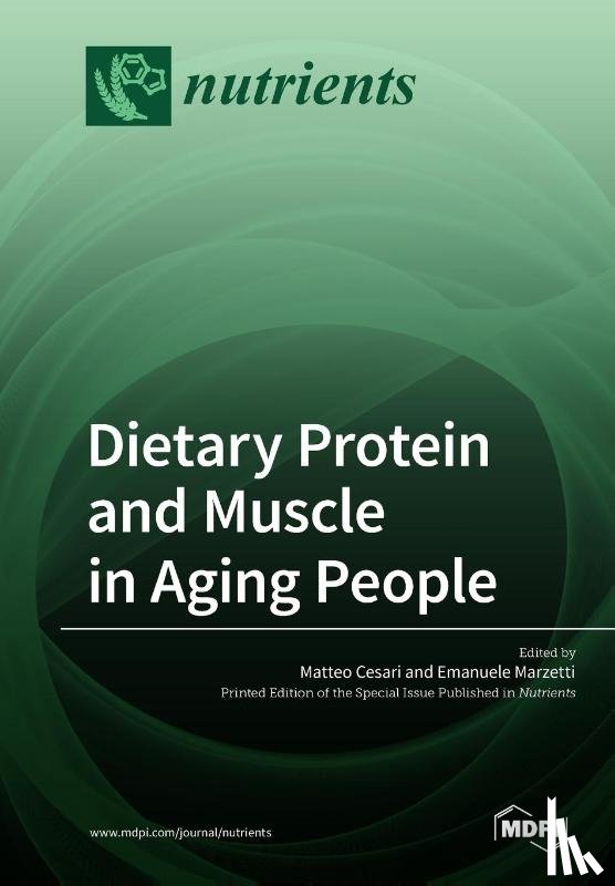 Cesari, Matteo - Dietary Protein and Muscle in Aging People