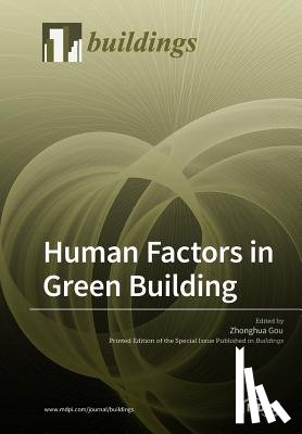 Gou, Zhonghua - Human Factors in Green Building