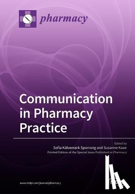 Kälvemark Sporrong, Sofia - Communication in Pharmacy Practice