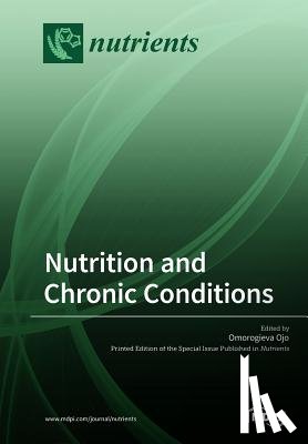 Ojo, Omorogieva - Nutrition and Chronic Conditions
