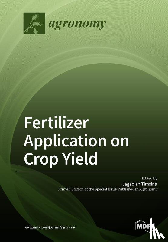 Timsina, Jagadish - Fertilizer Application on Crop Yield