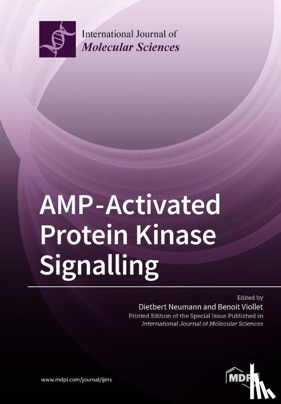 Neumann, Dietbert - AMP-Activated Protein Kinase Signalling