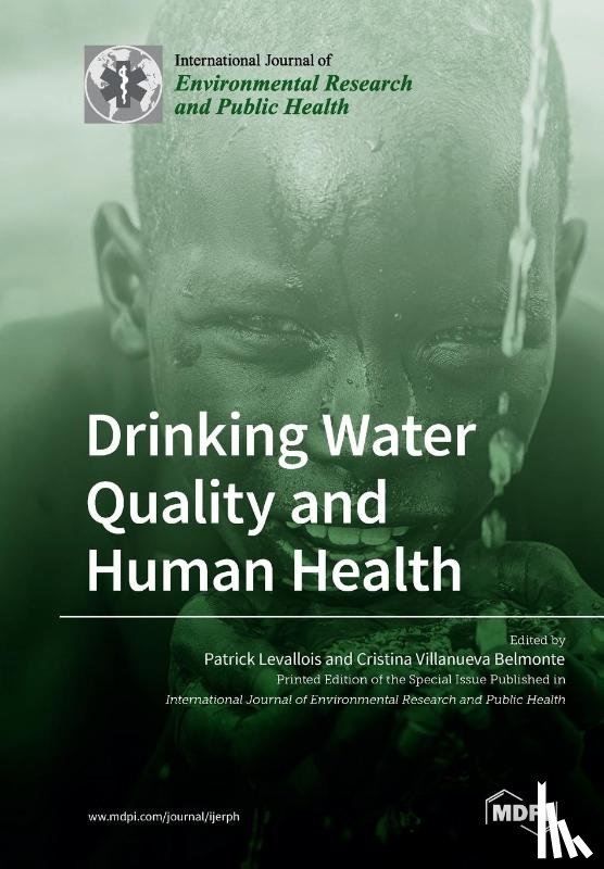 Levallois, Patrick - Drinking Water Quality and Human Health