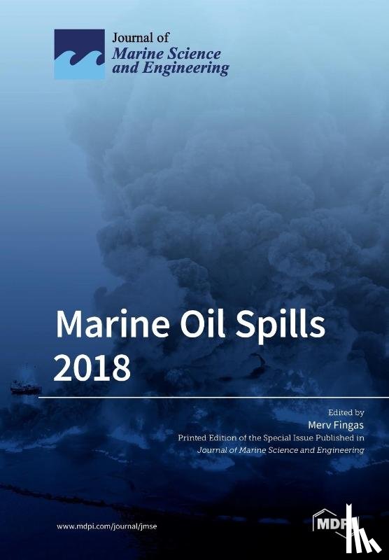 Fingas, Merv - Marine Oil Spills 2018