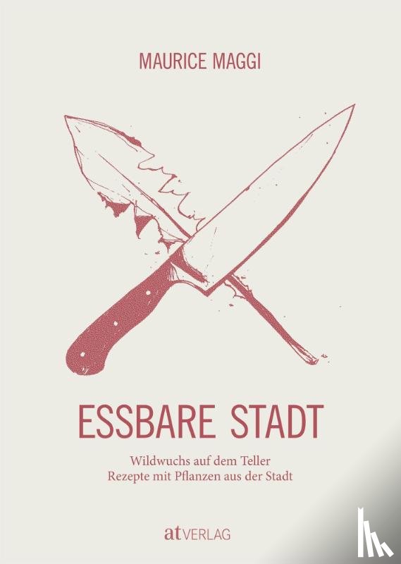 Maggi, Maurice - Essbare Stadt