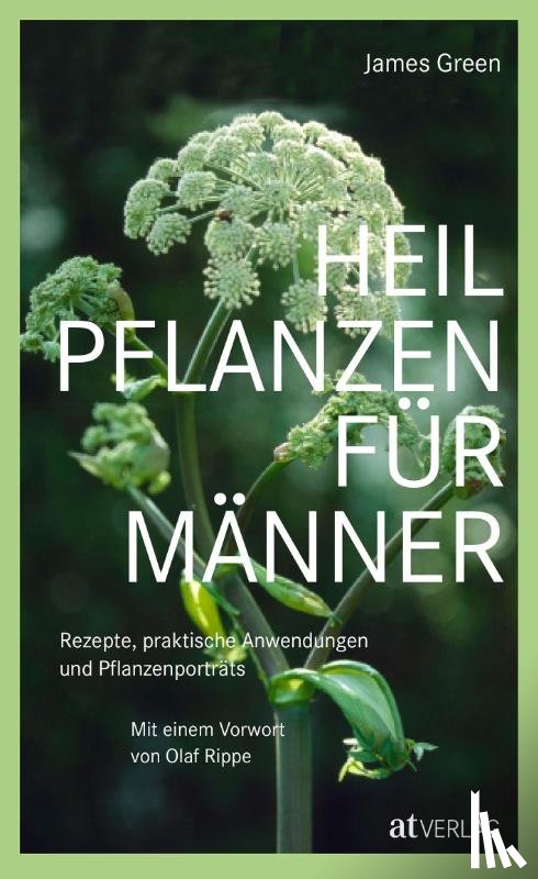 Green, James - Heilpflanzen für Männer