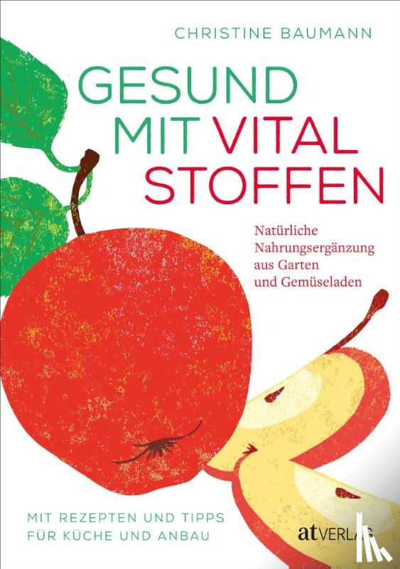 Baumann, Christine - Gesund mit Vitalstoffen